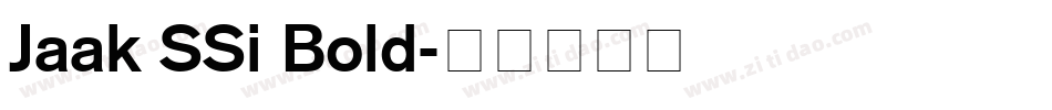 Jaak SSi Bold字体转换